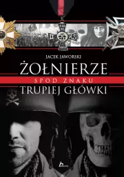 Żołnierze spod znaku trupiej główki - Książki