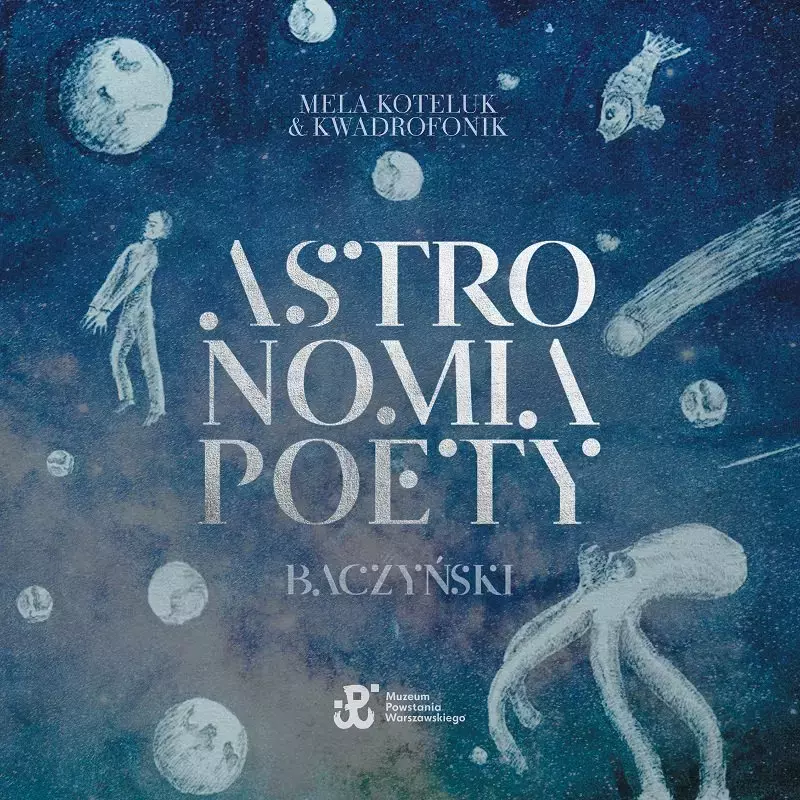 Astronomia poety. Baczyński, CD - Muzyka