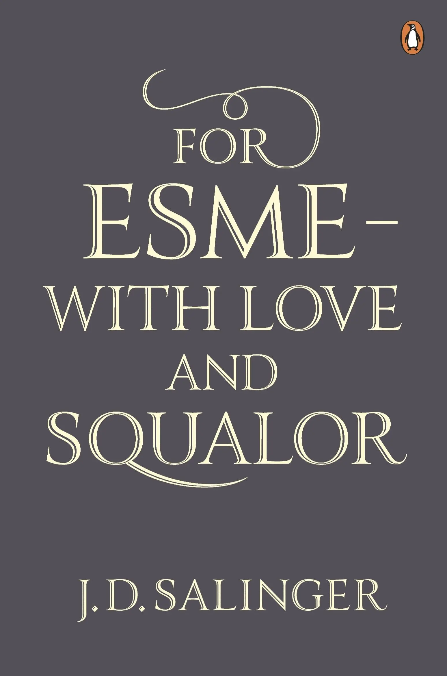 For Esme - with Love and Squalor - Książki