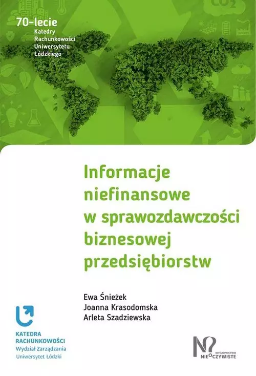 Informacje niefinansowe w sprawozdawczości biznesowej przedsiębiorstw - Książki