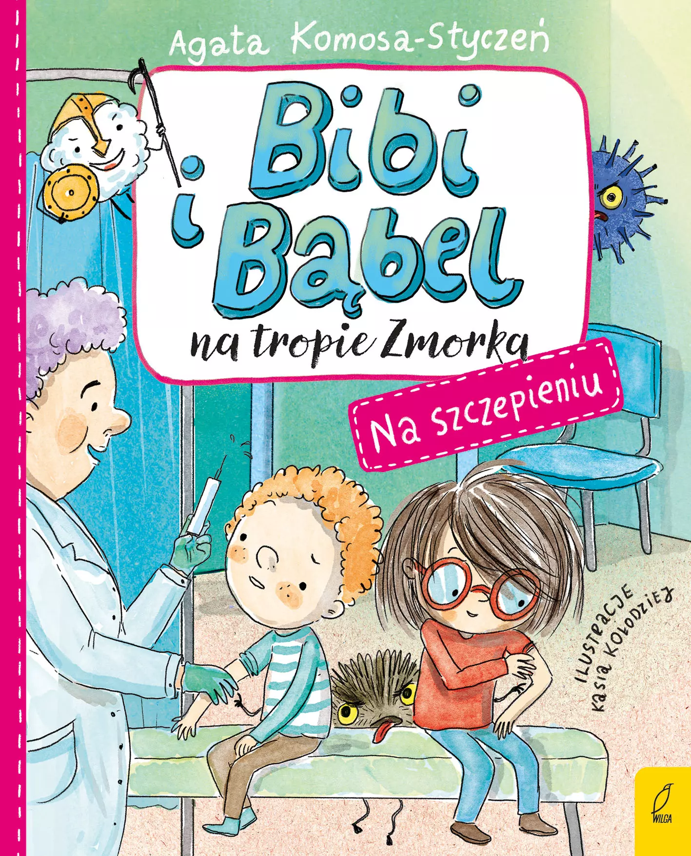 Bibi i Bąbel na tropie Zmorka. Na szczepieniu - Książki