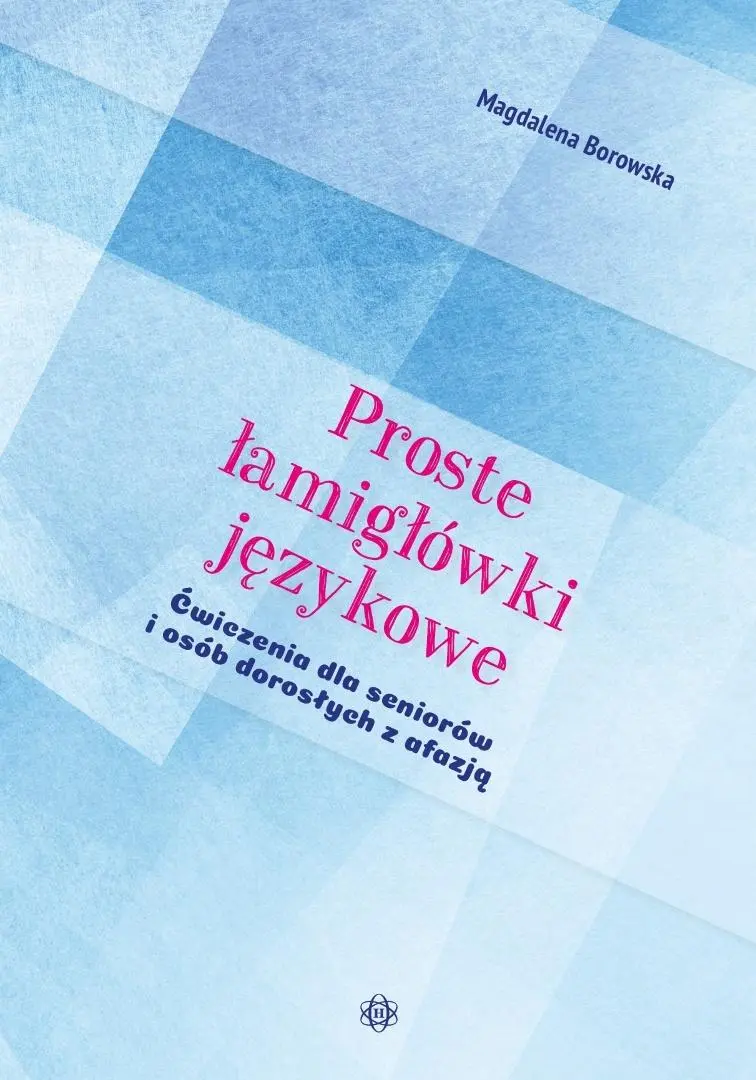 Proste łamigłówki językowe Ćwiczenia dla seniorów - Książki