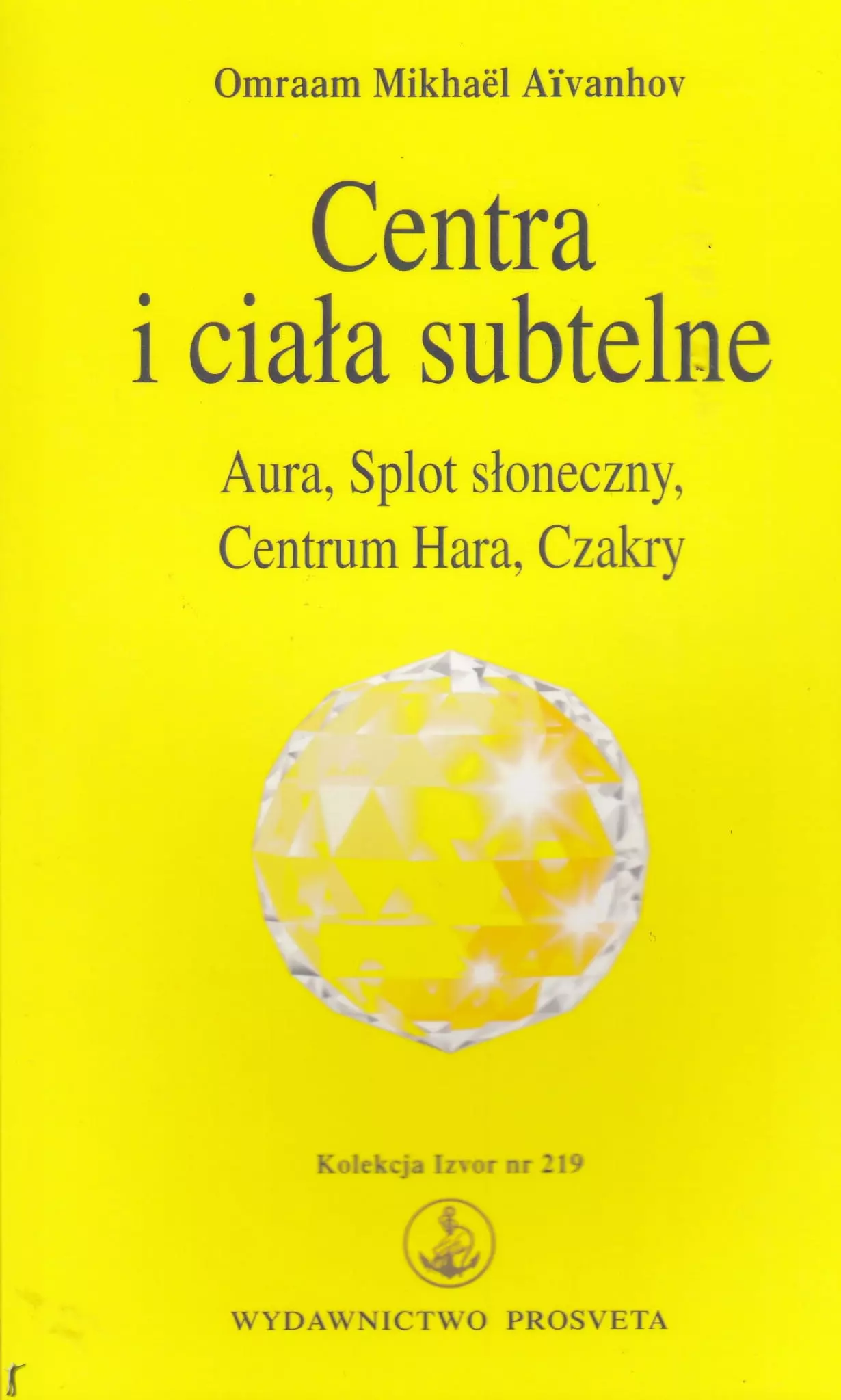 Centra i ciała subtelne - Książki