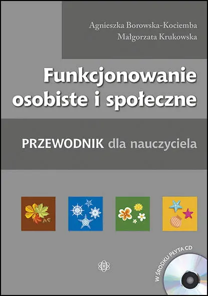 Funkcjonowanie osobiste i społeczne. Przewodnik dla nauczyciela - Książki