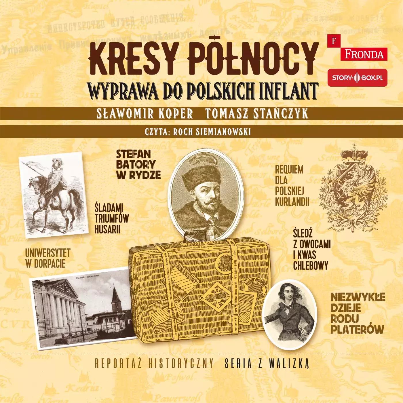 CD MP3 Kresy północy. Wyprawa do polskich Inflant - Audiobooki