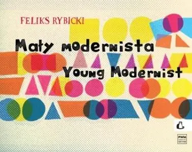 Mały modernista - Muzyka
