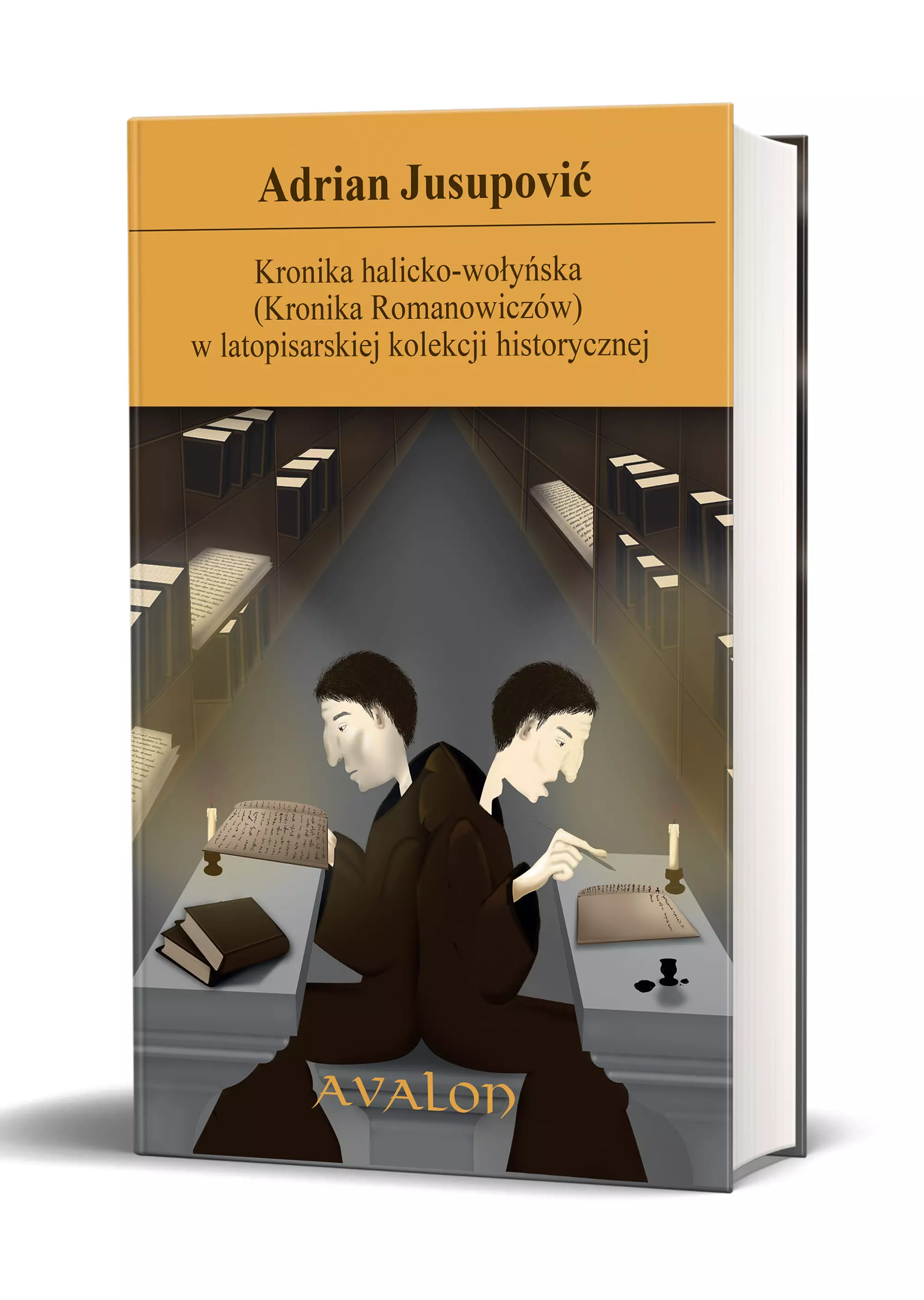 Kronika halicko-wołynska (Kronika Romanowiczów) w latopisarskiej kolekcji historycznej - Książki