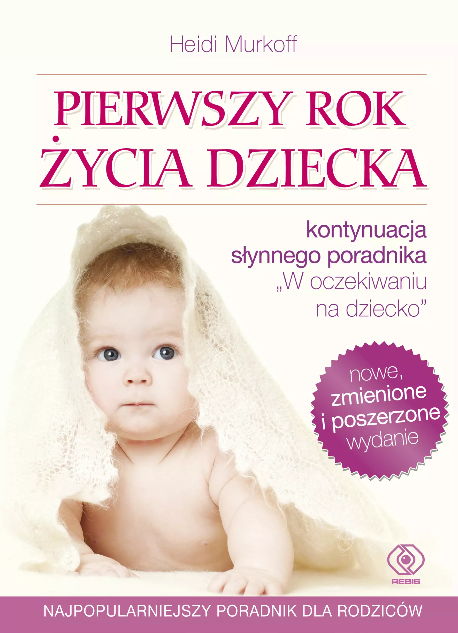 Pierwszy rok życia dziecka wyd. 2020 - Książki