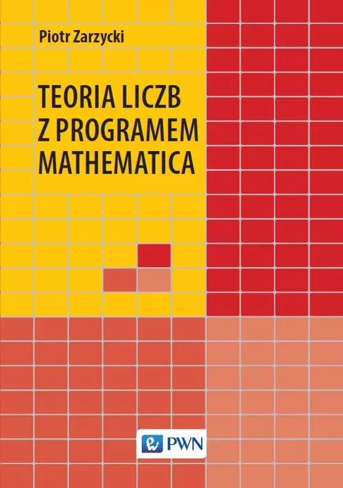 Teoria liczb z programem Mathematica - Książki