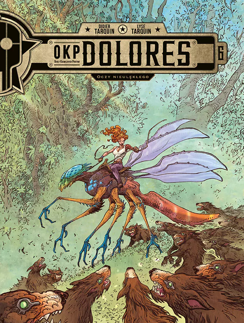 OKP Dolores. Tom 6. Oczy Nieulękłego - Książki