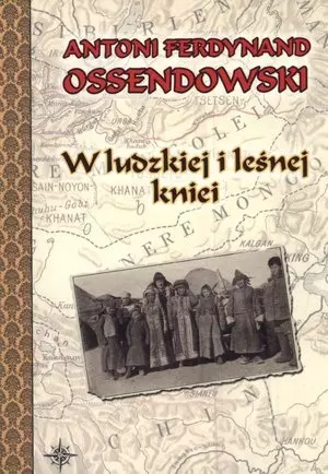 W ludzkiej i leśnej kniei - Książki