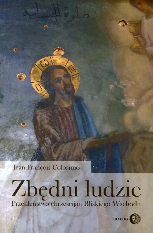 Zbędni ludzie. Przekleństwo chrześcijan Bliskiego Wschodu - Książki
