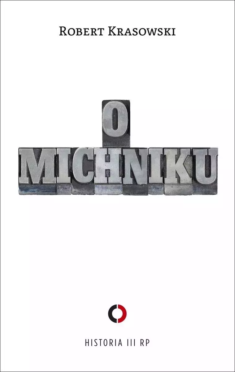 O Michniku - Książki