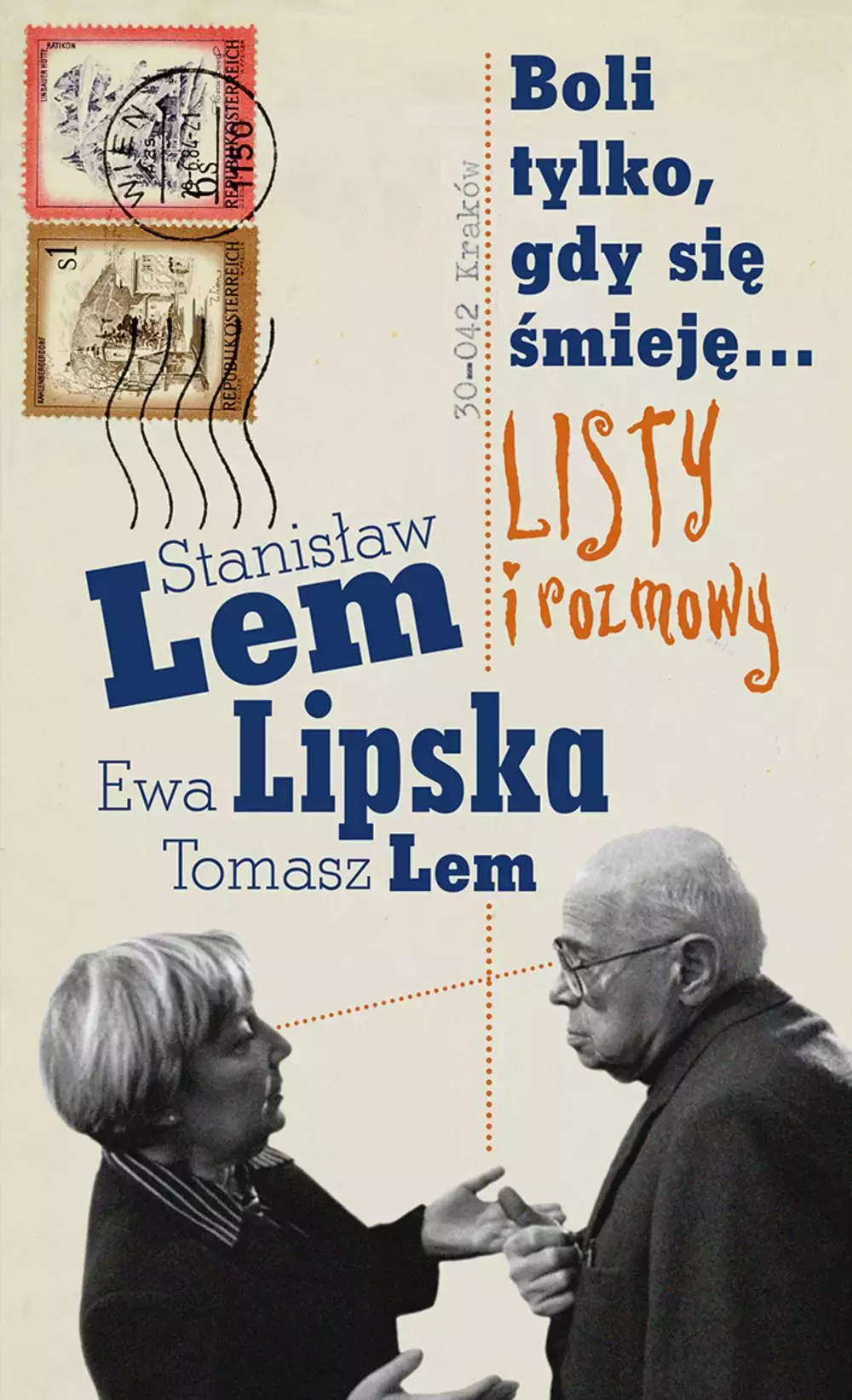 Boli tylko, gdy się śmieję... Listy i rozmowy - Książki