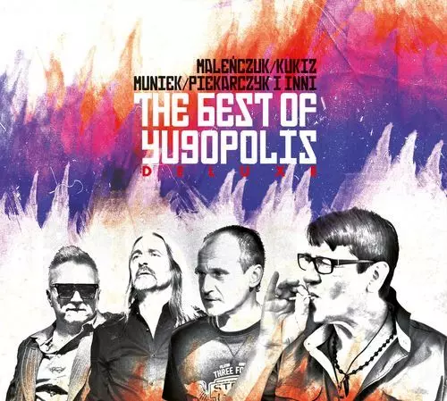 The Best Of Yugopolis (Maleńczuk/Kukiz/Piekarczyk/Muniek I Inni) (Deluxe Edition) - Muzyka