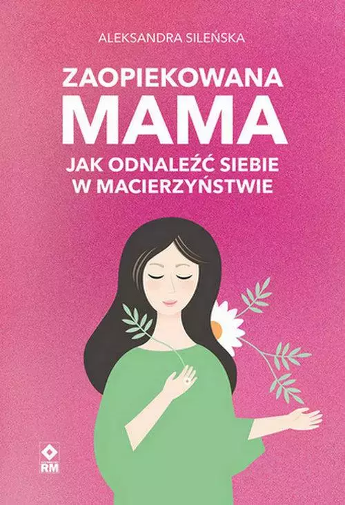 Zaopiekowana mama - Książki
