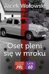 Najlepsze kryminały PRL. Oset pleni się w mroku - Książki