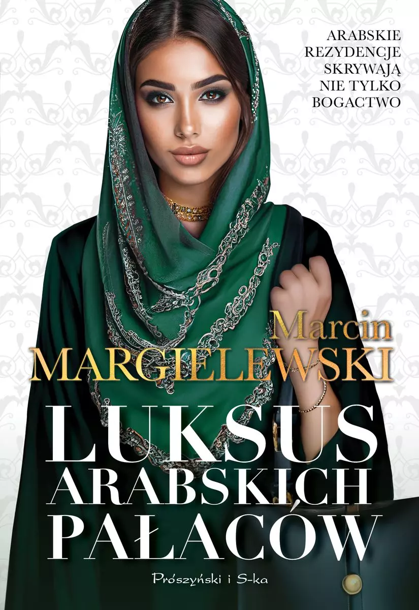 Luksus arabskich pałaców. Tom 1 wyd. kieszonkowe - Książki