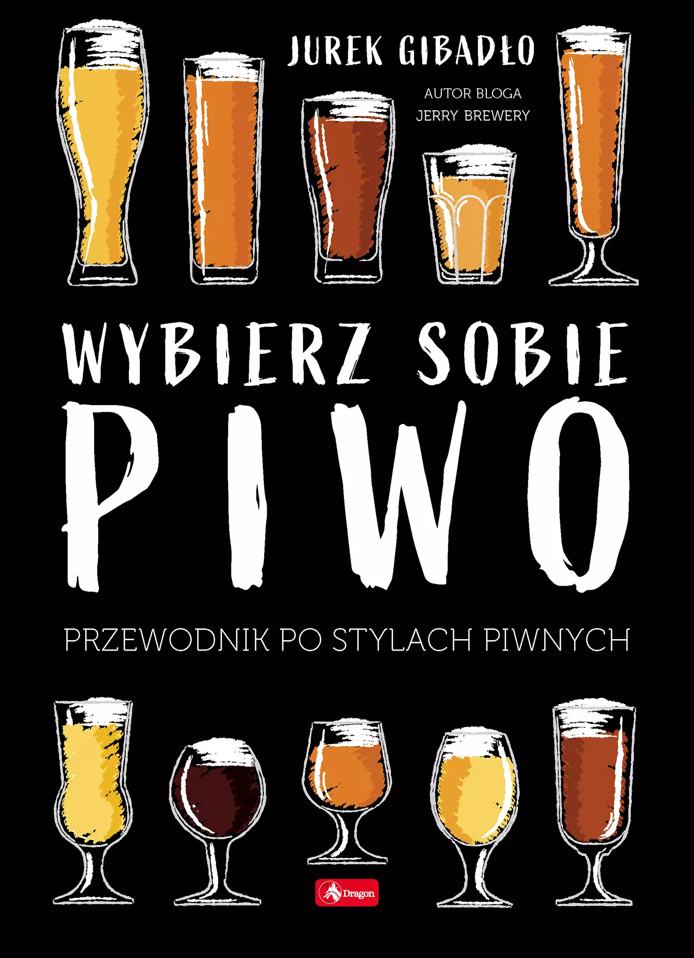 Wybierz sobie piwo. Przewodnik po stylach piwnych - Książki
