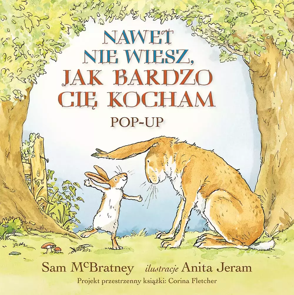 Nawet nie wiesz, jak bardzo cię kocham. Pop-up - Książki