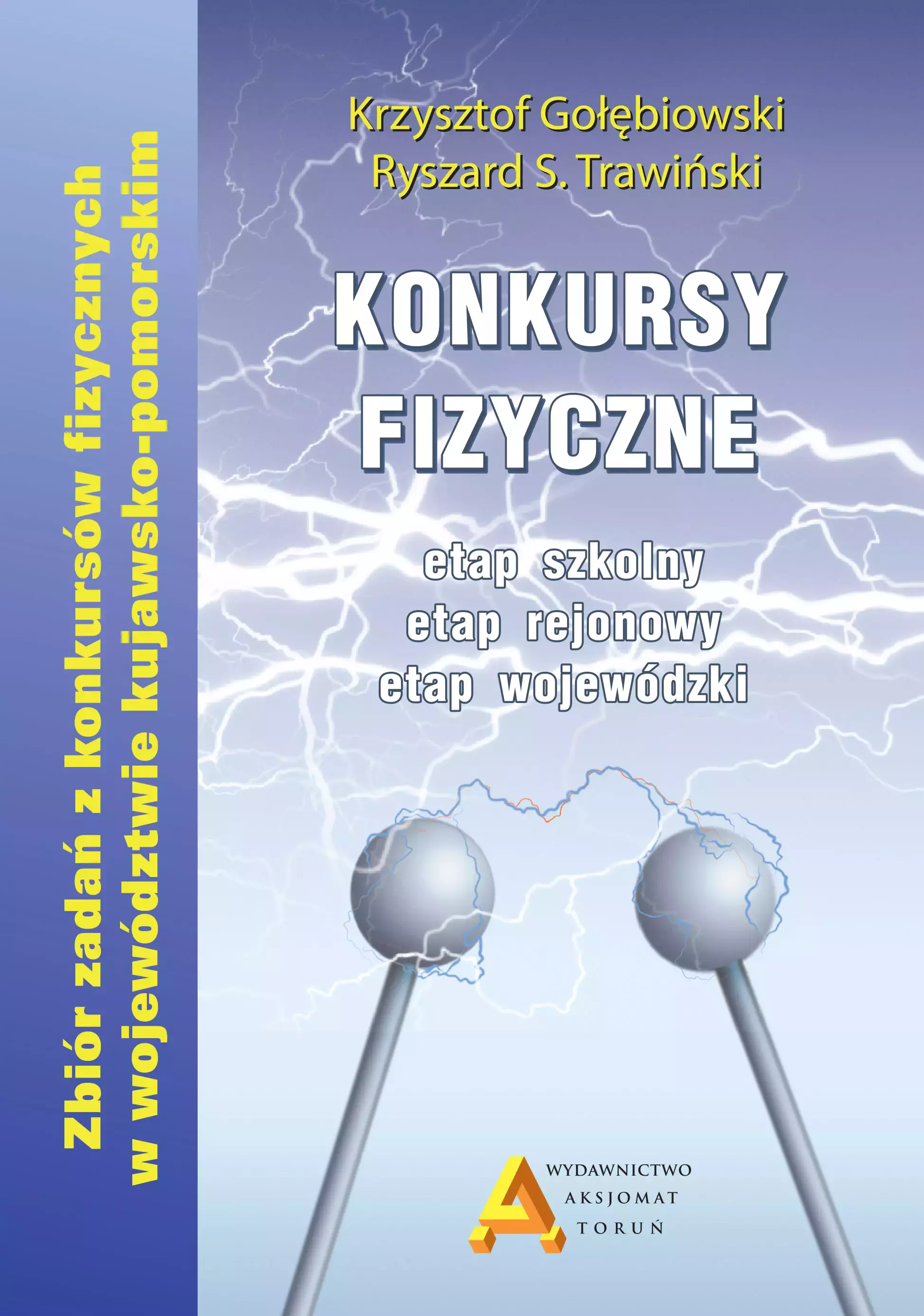 Konkursy fizyczne - etap szkolny, rejonowy i wojewódzki - Książki