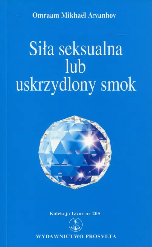 Siła seksualna lub uskrzydlony smok - Książki