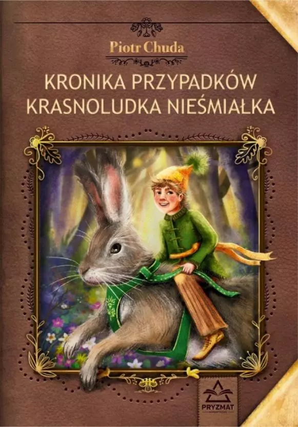 Kronika przypadków krasnoludka Nieśmiałka - Książki