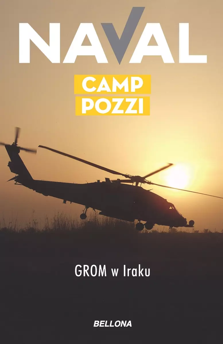 Camp Pozzi. GROM w Iraku - Książki