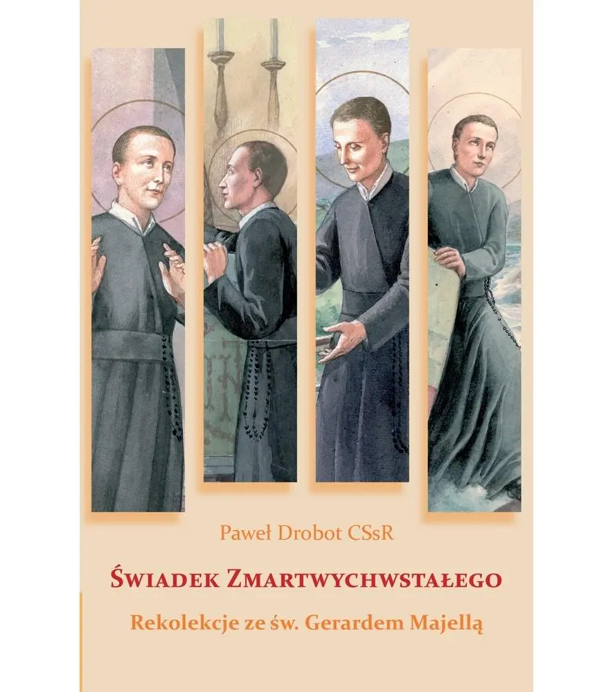 Świadek Zmartwychwstałego. Rekolekcje... - Książki
