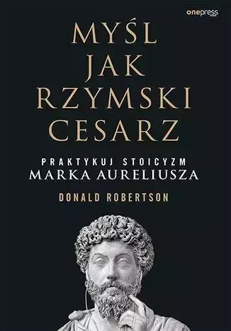 Myśl jak rzymski cesarz - Książki