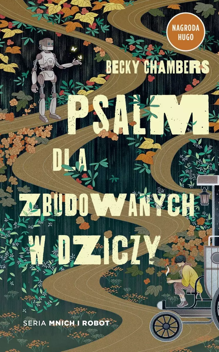 Psalm dla zbudowanych w dziczy - Książki