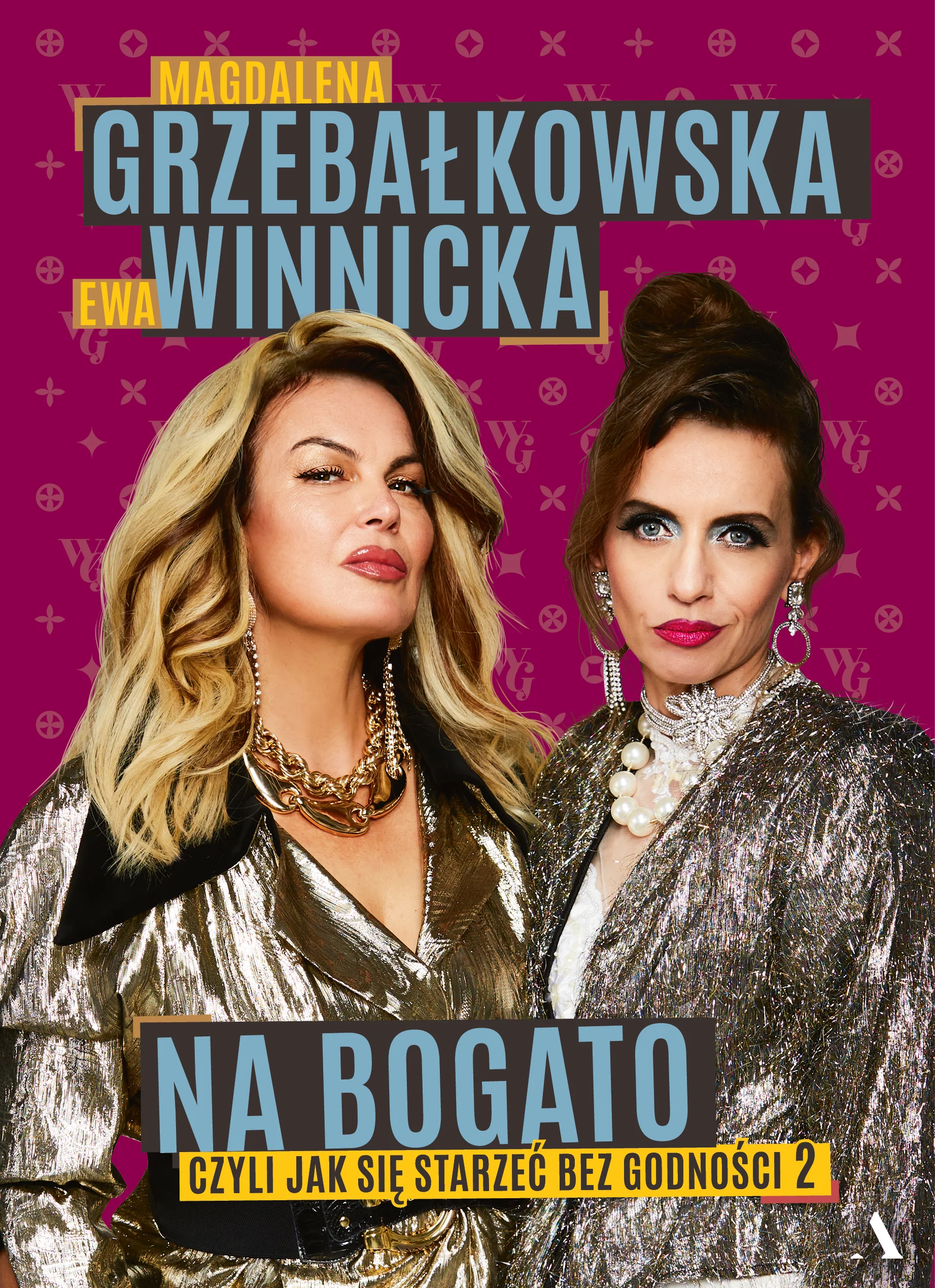 Na bogato. Jak się starzeć bez godności 2 - Książki