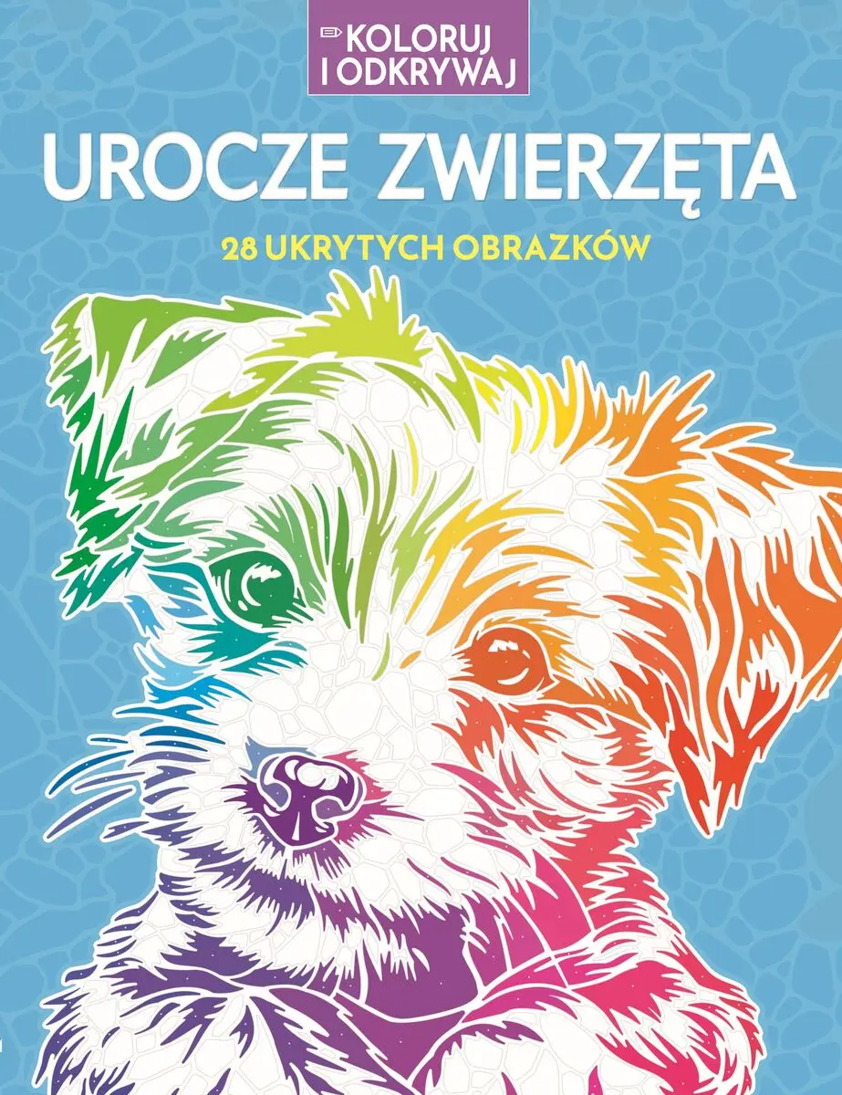 Koloruj i odkrywaj. Urocze zwierzęta. 28 ukrytych obrazków - Książki