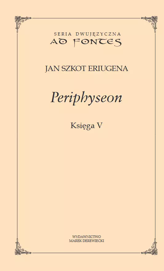 Periphyseon. Księga 5 - Książki