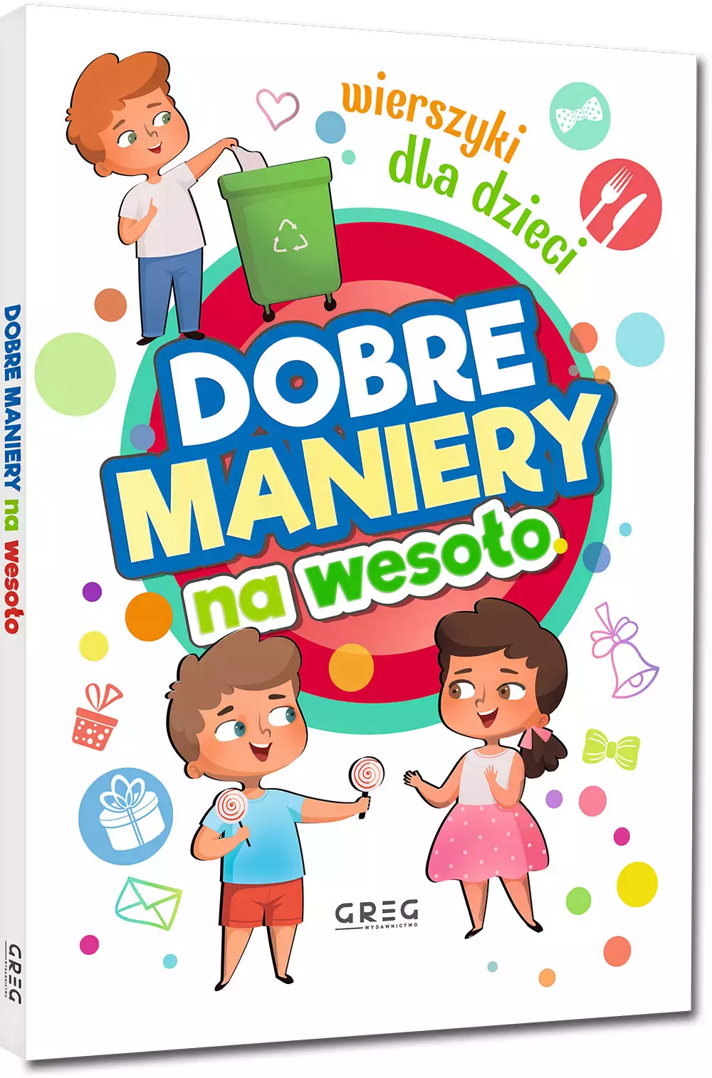 Dobre maniery na wesoło. Wierszyki dla dzieci - Książki