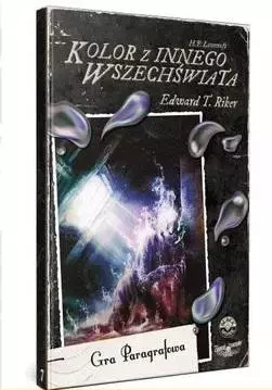 Choose Cthulhu 7. Kolor z innego wszechświata - Książki