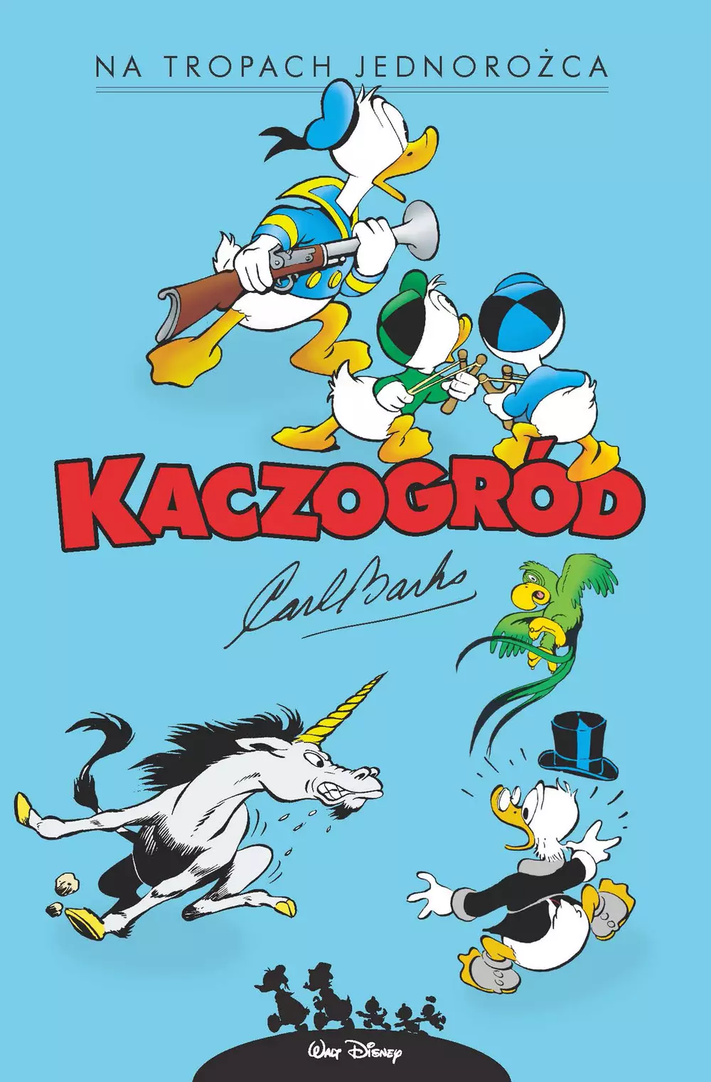 Kaczogród. Carl Barks. Na tropach jednorożca i inne historie z roku 1950 - Książki