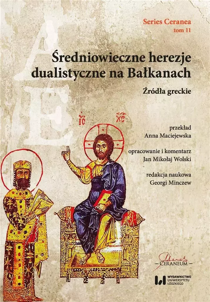 Średniowieczne herezje dualistyczne na Bałkanach - Książki