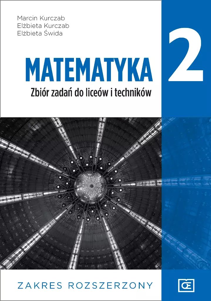 Matematyka 2. Zbiór zadań do liceów i techników. Zakres rozszerzony - Książki