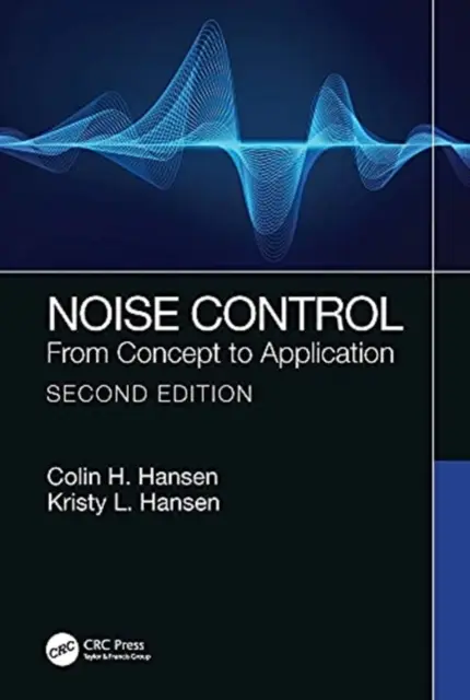Noise Control: From Concept to Application (2021) - Książki
