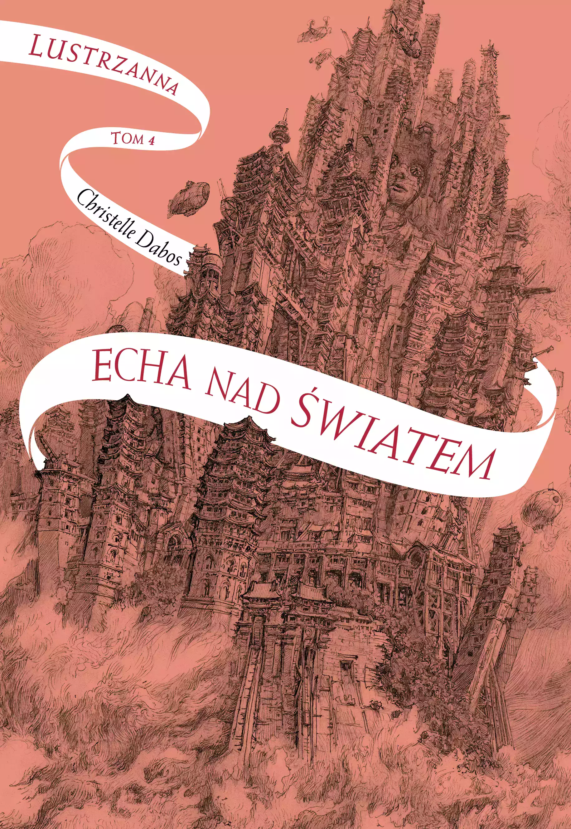 Lustrzanna. Tom 4. Echa nad światem - Książki