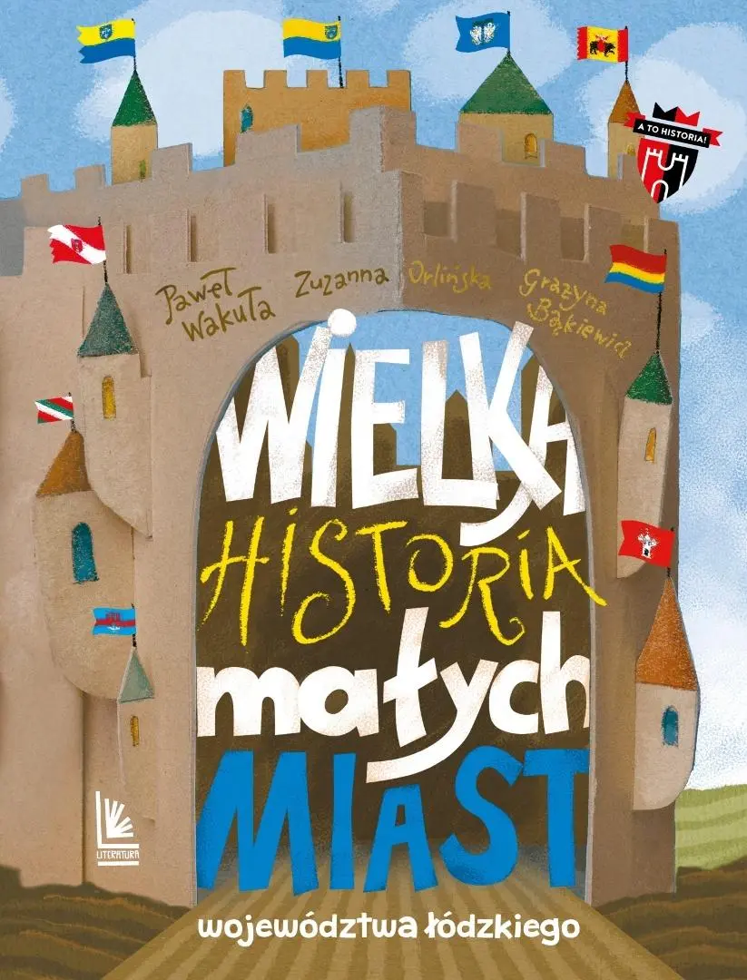 Wielka historia małych miast województwa łódzkiego - Książki