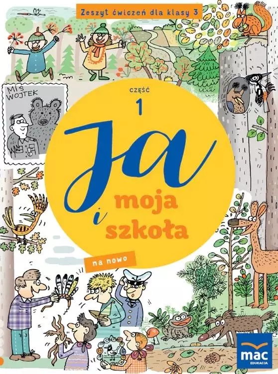 Ja i moja szkoła na nowo. Zeszyt ćwiczeń. Klasa 3. Część 1. Szkoła podstawowa - Książki