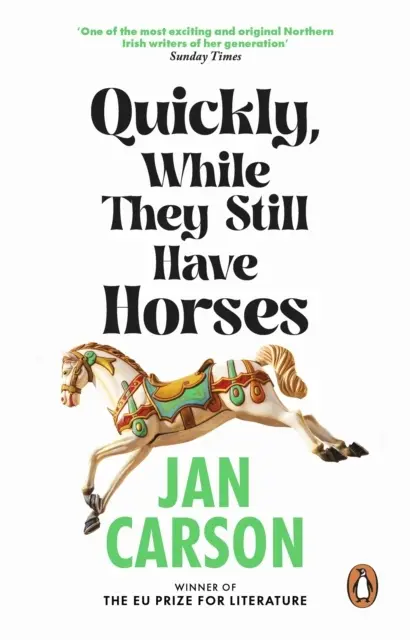 Quickly, While They Still Have Horses - Książki