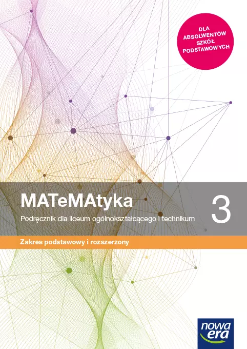 MATeMAtyka 3. Podręcznik do matematyki dla liceum ogólnokształcącego i technikum. Zakres podstawowy i rozszerzony - Książki