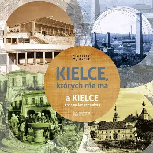 Kielce, których nie ma - Książki