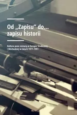 Od Zapisu do zapisu historii - Książki