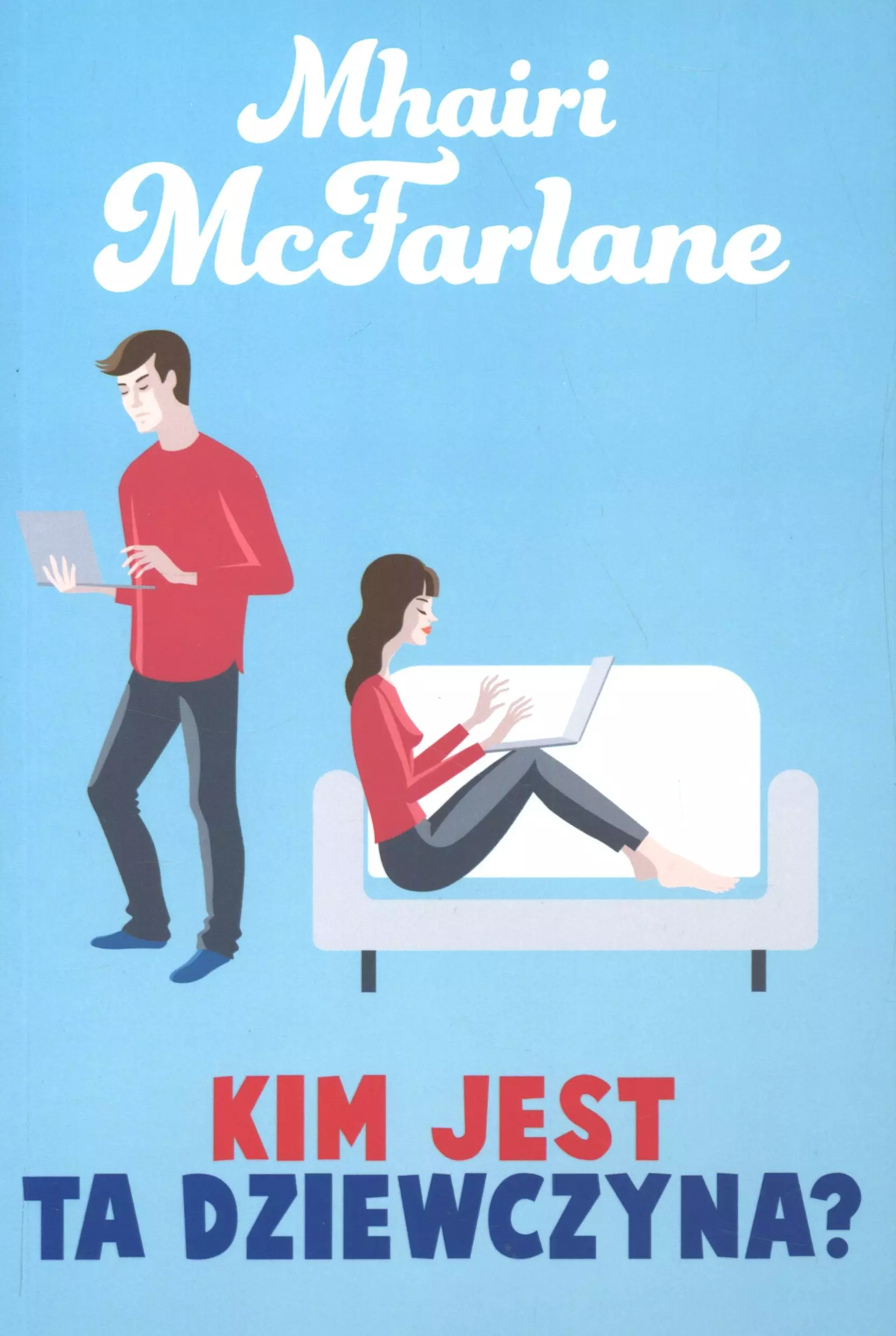 Kim jest ta dziewczyna? - Książki