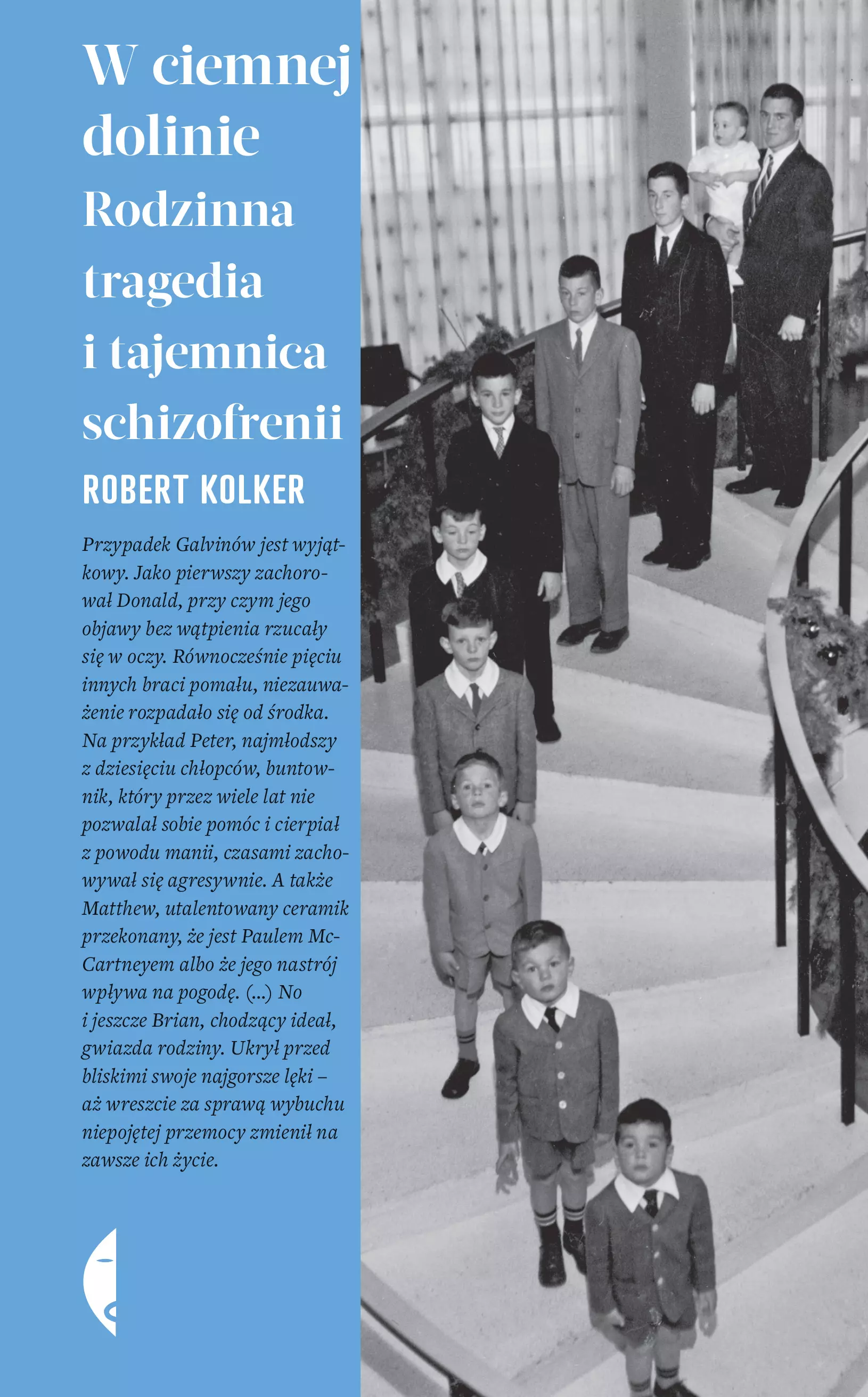 W ciemnej dolinie. Rodzinna tragedia i tajemnica schizofrenii - Książki