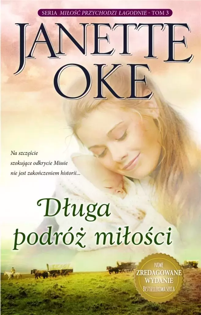 Miłość przychodzi łagodnie. Tom 3. Długa podróż miłości - Książki